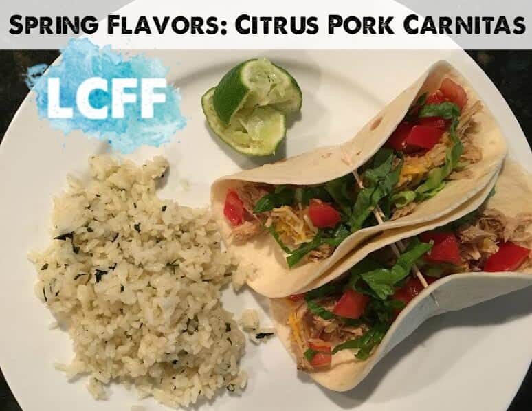 Spring Flavors: Citrus Pork Carnitas Lake Country Family Fun Recipe Dinner