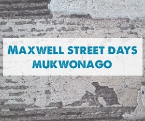 Maxwell Street Days Mukwonago June July August September Lake Country Family Fun