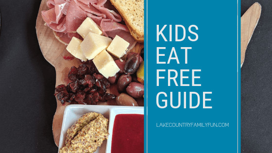 Where Kids eat free in lake country family fun