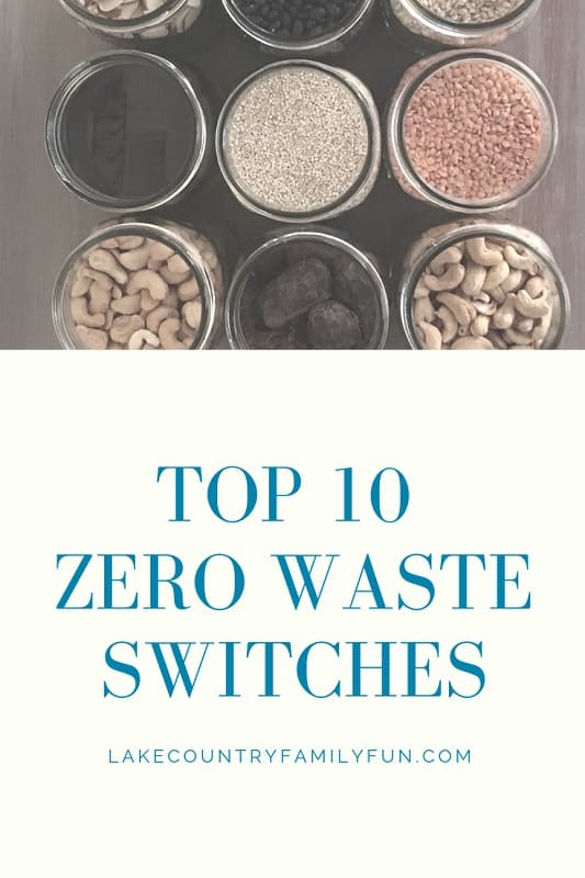 Top 10 Zero Waste Switches