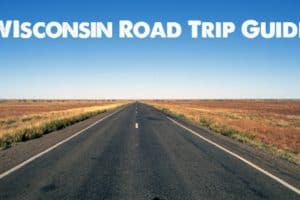 Wisconsin Road Trip