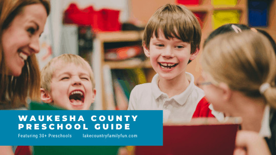 Preschools Local Preschool Guide 2018-2019 Lake Country Family Fun Waukesha County
