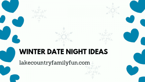 Romantic Date Night Ideas Winter Edition Lake Country Family Fun Date Night Guide