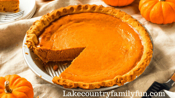 Thanksgiving Guide Lake Country Family Fun Pumpkin Pie