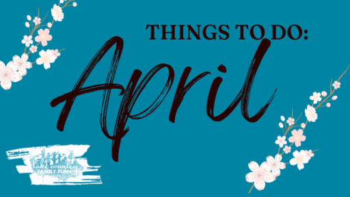 10 Things to Do in April with Your Family Guide to APril 2023