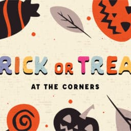 Trick or Treat at the Corners of Brookfield