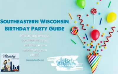 Birthday Party Venue Guide Waukesha County 2021