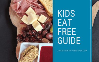 Where Kids eat free in lake country family fun